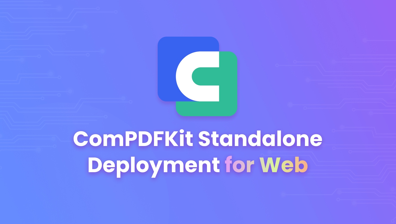 ComPDFKit 的Web端Standalone部署方案