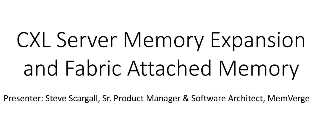 MemVerge：CXL 与 Fabric 内存