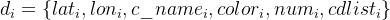 {d_i}=\left \{ {lat_i},{lon_i},{c\_name_i},{color_i},{num_i},{cdlist_i} \right \}