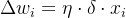 $\Delta w_i = \eta \cdot \delta \cdot x_i$