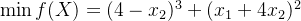 \min f(X) = (4 - x_2)^3 + (x_1 + 4x_2)^2