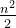 \frac{n^{2}}{2}