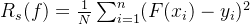 R_s(f)=\frac{1}{N}\sum_{i=1}^{n}(F(x_i)-y_i)^2