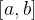 \left [ a,b \right ]