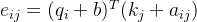 e_{ij} = (q_i + b)^T(k_j + a_{ij})