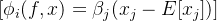 [ \phi_i(f,x) = \beta_j(x_j - E[x_j]) ]