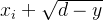 x_i + \sqrt{d² - y²}