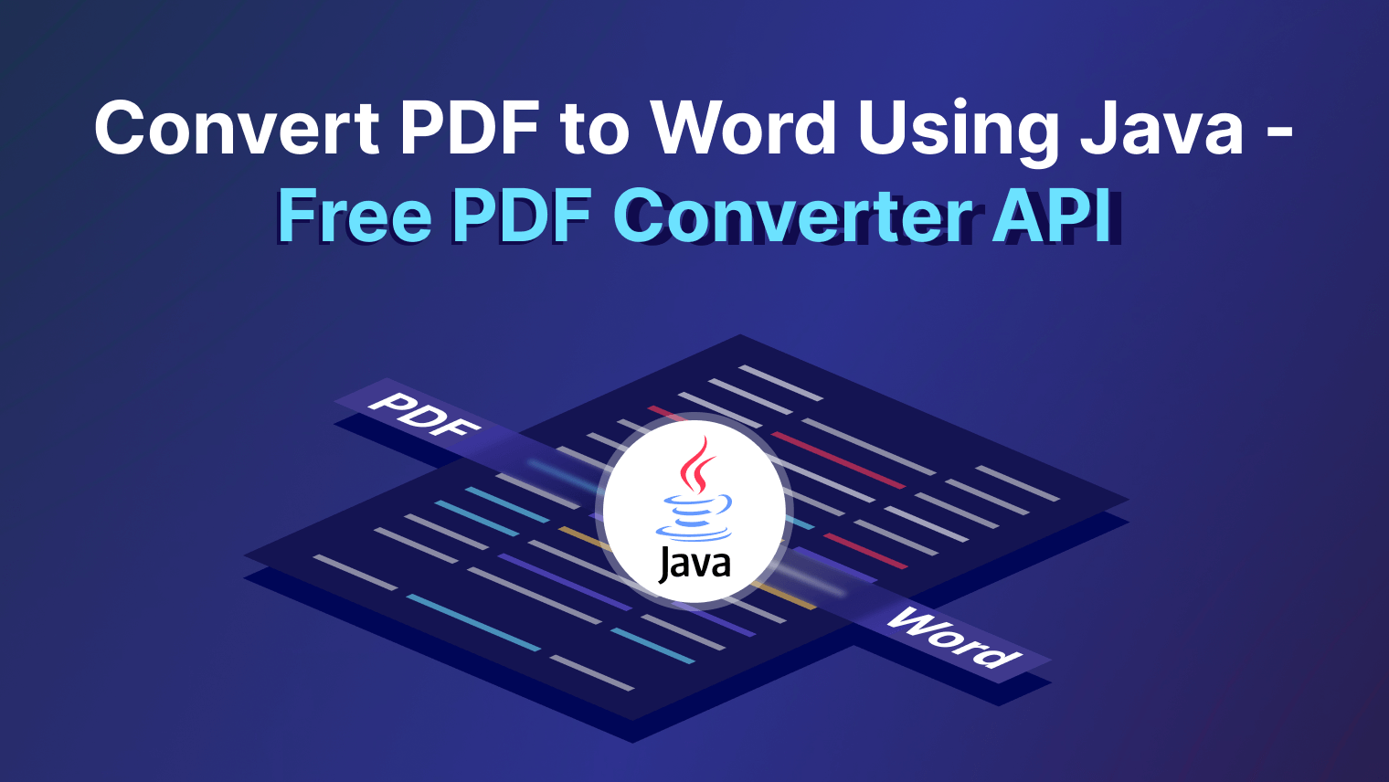 如何使用 Java 将 PDF 转换为 Word - 免费 PDF 转换器 API