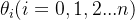 $\theta _i (i = 0,1,2... n)$