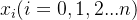 $x_i (i = 0,1,2... n)$