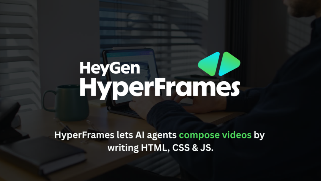 Video as Code: A Deep Dive into HeyGen's Hyperframes