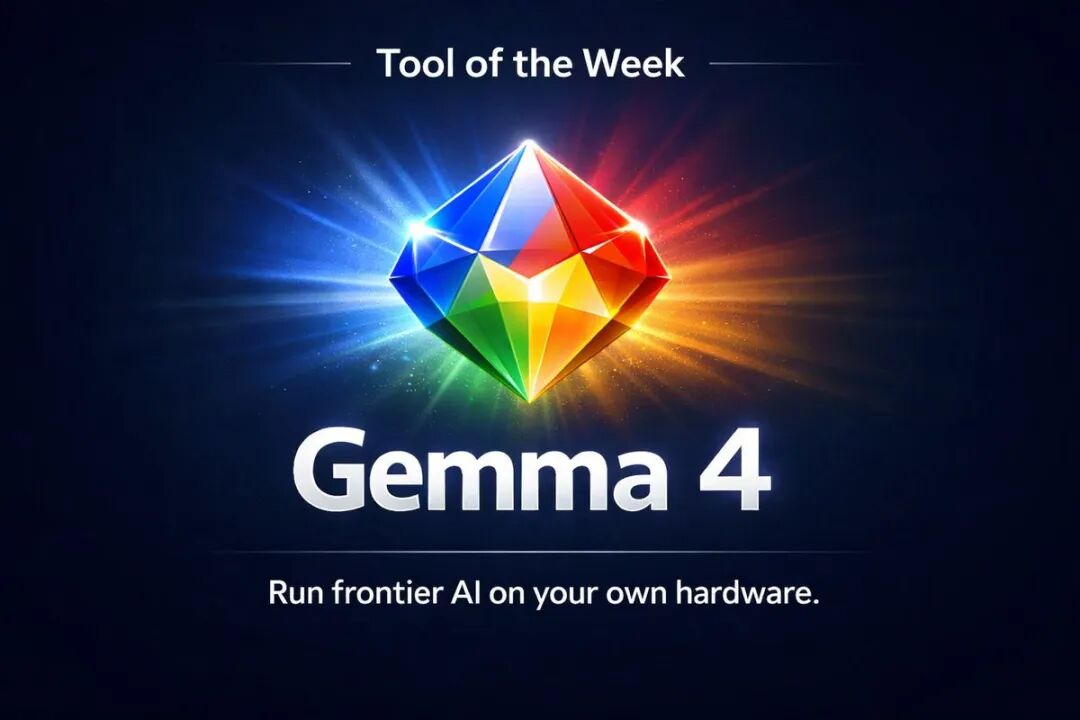 🚨 Tool of the Week: Google just dropped something BIG. Gemma 4 is here —  and it might be the most exciting open-source AI release of 2026. A full  thread on why