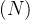 (N)