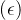 ( \epsilon )