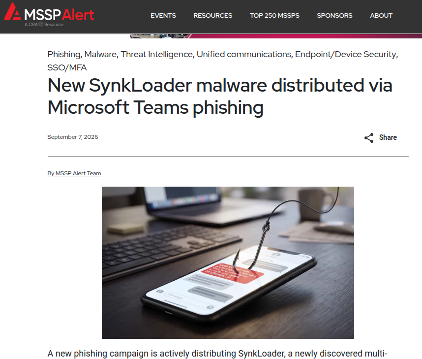 基于 Microsoft Teams 渠道的 SynkLoader 恶意软件攻击与防御研究