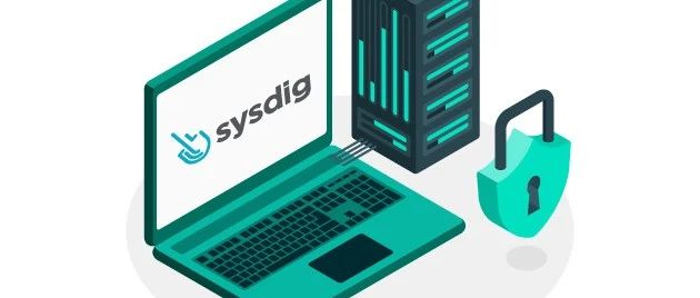 Sysdig：Linux系统监控与分析的全能利器