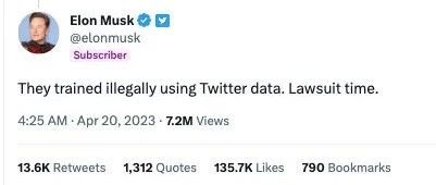 拒绝白嫖！马斯克将起诉微软，称其使用 Twitter 数据“非法”训练GPT
