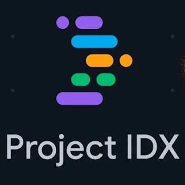 谷歌全栈多平台应用开发神器Project IDX来了！PaLM 2加持，代码效率翻倍