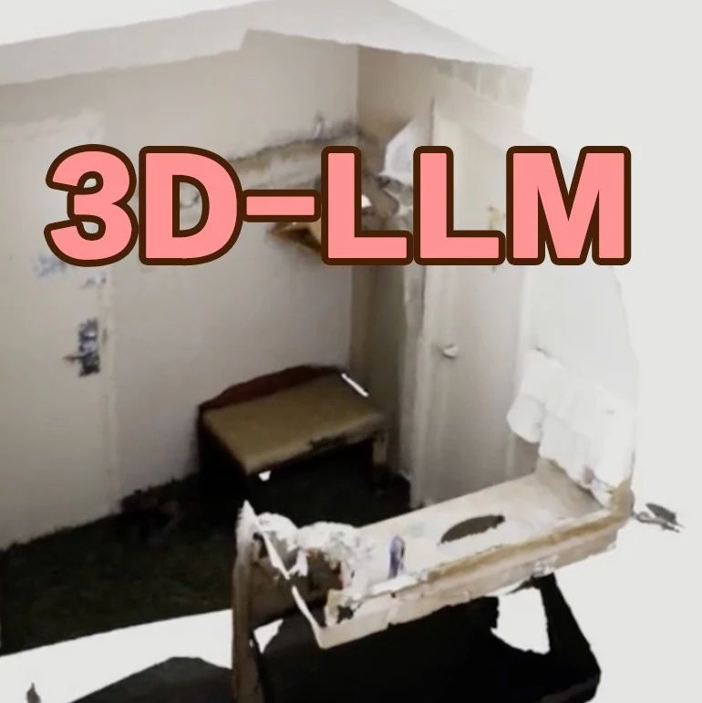 懂3D的语言模型来了！UCLA、上交、MIT等联合提出3D-LLM：性能大涨9%