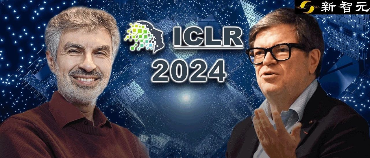 图灵巨头现身ICLR，顶会现场疯狂追星LeCun、Bengio！中国团队三大技术趋势引爆AGI新想象