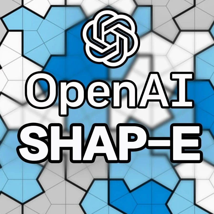 游戏建模师直呼失业！OpenAI再放杀器Shap-E：史上最快的文本转3D模型，代码、模型全开源