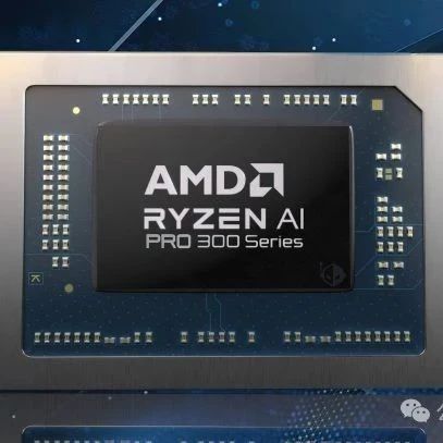 AMD Ryzen AI Pro 300系列曝光，拥有12核CPU