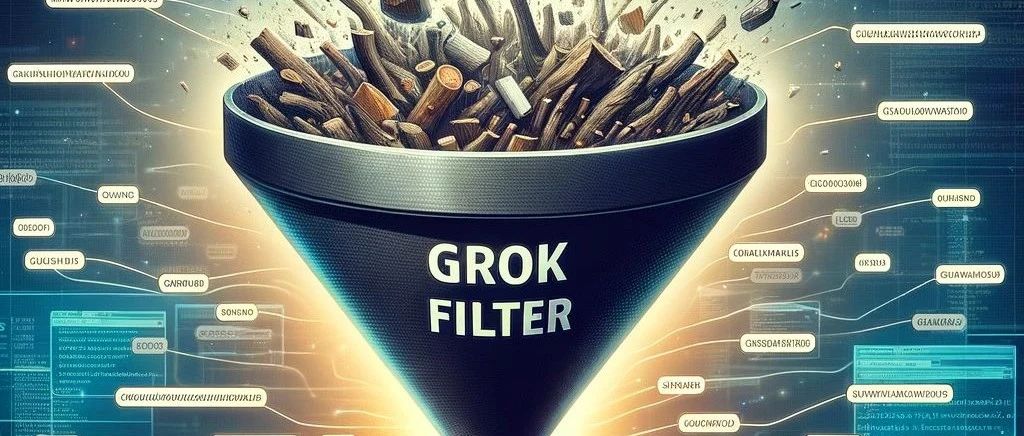 日志解析神器——Logstash中的Grok过滤器使用详解