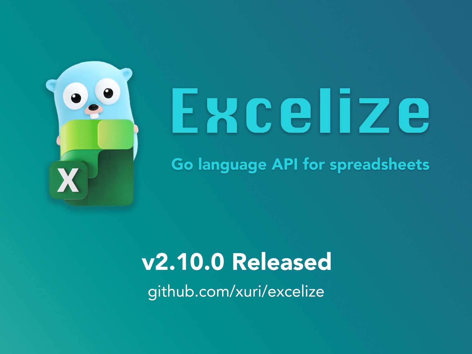 Excelize 开源基础库发布 2.10.0 版本更新