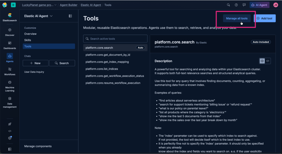 Screenshot of the Elastic AI Agent interface in dark mode showing the “Tools” page. The left sidebar lists navigation options such as Discover, Dashboards, Agents, Workflows, Machine Learning, and Data management. The main panel displays a list of platform tools. The focus is on the “Manage all tools” button at the top right of the interface.