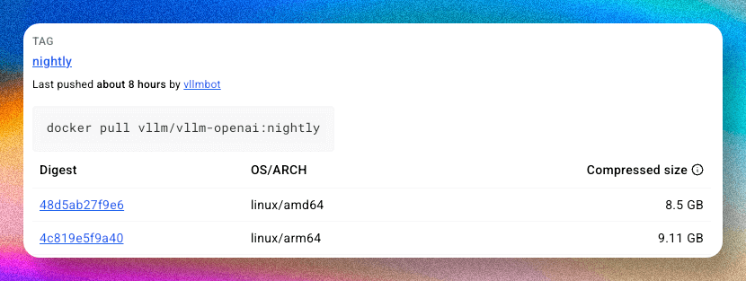 https://hub.docker.com/r/vllm/vllm-openai/tags