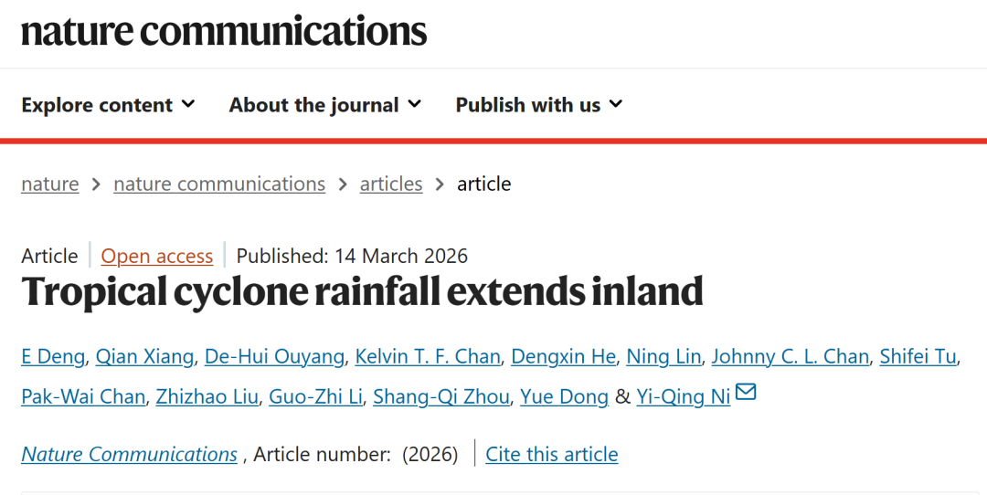 Deng, E., Xiang, Q., Ouyang, DH. et al. Tropical cyclone rainfall extends inland. Nat Commun (2026). https://doi.org/10.1038/s41467-026-70647-1