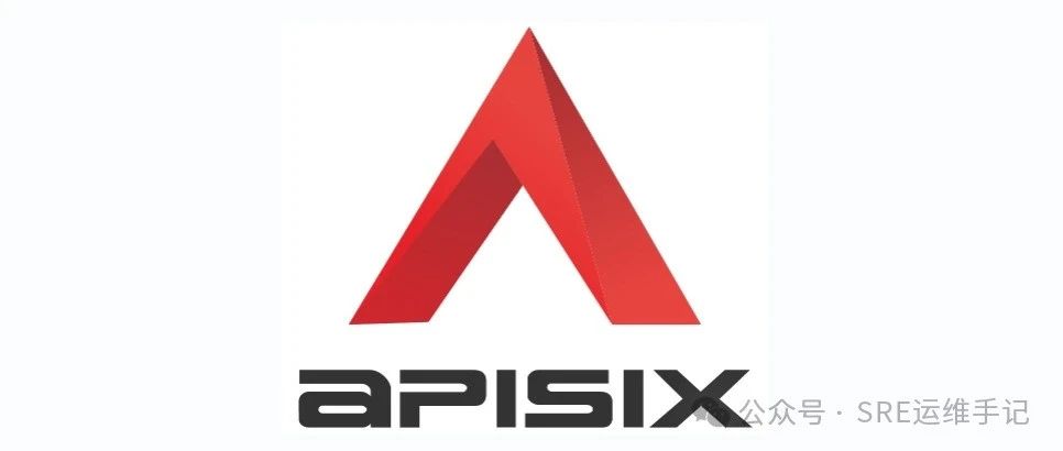 Apache APISIX最佳实践（二）：配置详解与路由配置