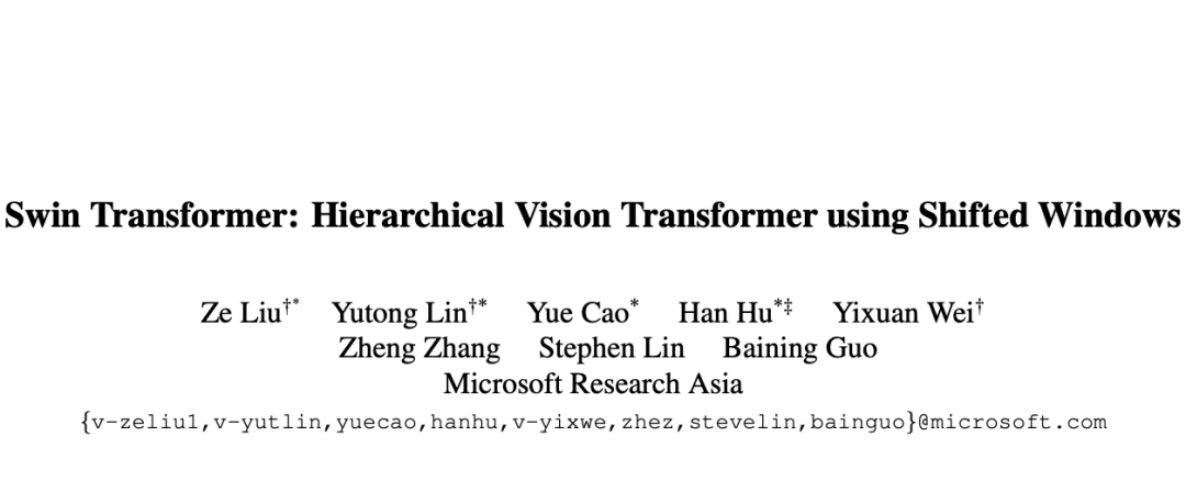 Swin Transformer：最佳论文，准确率和性能双佳的视觉Transformer | ICCV 2021