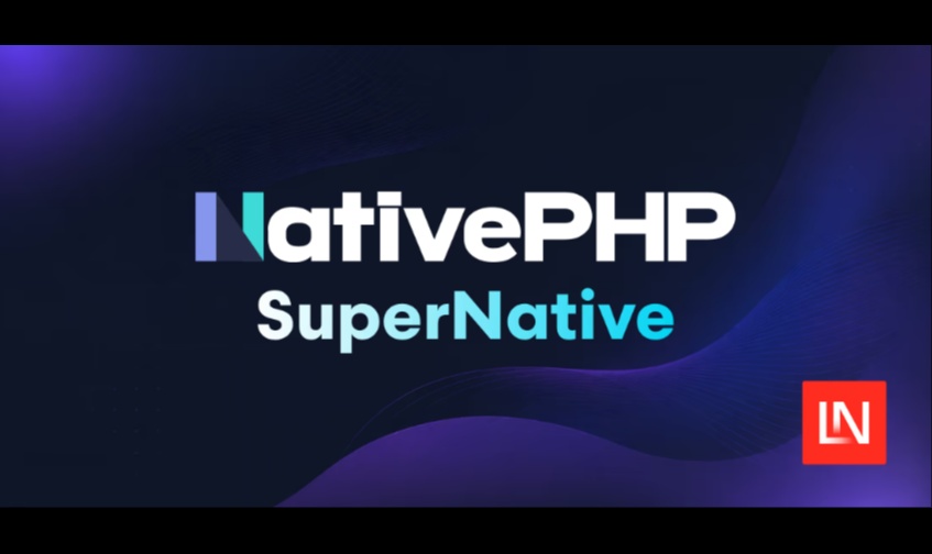 NativePHP v4 让 Blade 构建原生 iOS 与 Android 界面