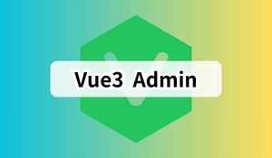前端的全栈之路：基于 Vue3 + Nest.js 全栈开发的后台应用