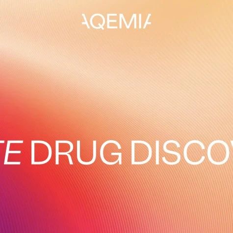 AI+量子物理驱动的药物发现｜Aqemia与赛诺菲达成合作，总潜在价值1.4亿美元