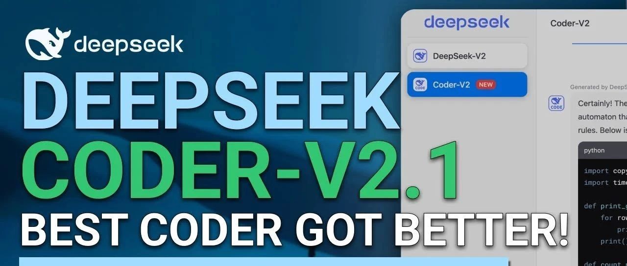 DeepSeek-Coder-V2.1：最佳编码LLM再度升级！（经过全面测试并击败 Claude，GPT-4o）