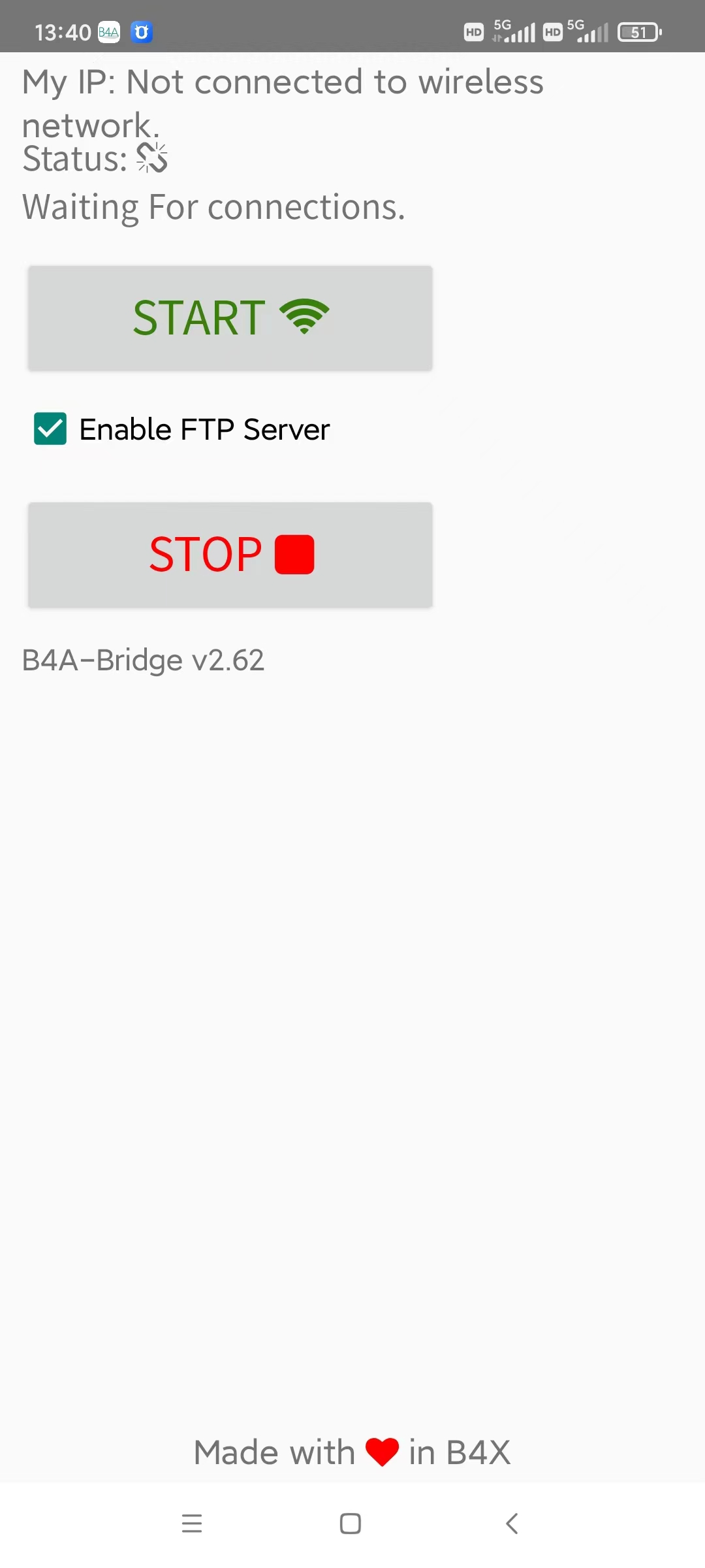 B4A-Bridge：My IP：Not connected to wireless network